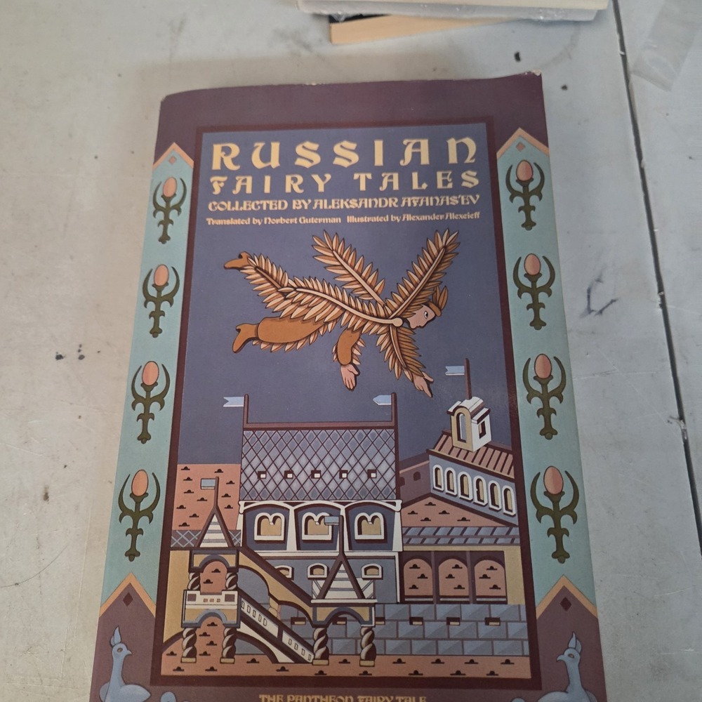 Russian Fairy Tales Aleksander Afanasyev Translated Guterman 1975 Pantheon Book